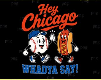 Chicago Baseball Hot Dog PNG, lustiges Sportfanzitat-Design (digitaler Download)