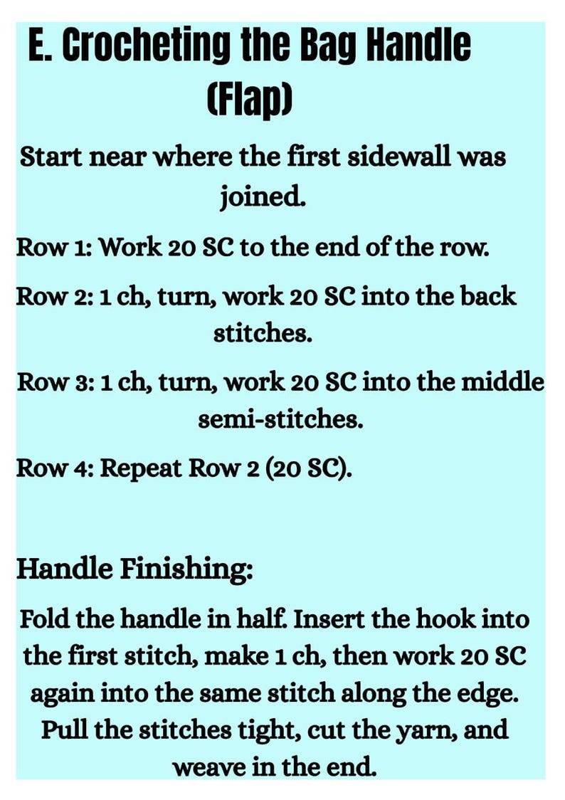 May include: Text instructions for crocheting a bag handle (flap). The instructions include steps for working rows of single crochet stitches (SC), turning, and finishing the handle. The text is on a light blue background.