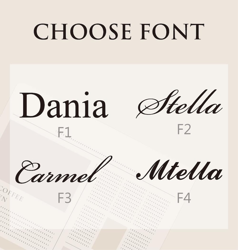 Puede incluir: Gr&aacute;fico con el texto "CHOOSE FONT" en la parte superior. Debajo, cuatro opciones de fuente: Dania, Stella, Carmel y Mtella, cada una con una etiqueta (F1, F2, F3, F4). Las fuentes son negras sobre un fondo beige claro.