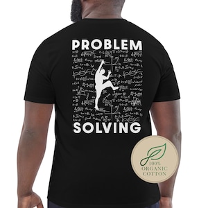 Klättertröja med tryck baktill | Problemlösande grafisk t-shirt | Ekologisk bomulls streetwear | Bouldering gymtröja | Matematiknörd-present till honom