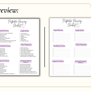 May include: Two white pages titled Postpartum Recovery Checklist with black text and purple highlights. The left page lists items under Physical Recovery, Comfort & Rest, Breastfeeding/Pumping, Home Preparation, Hygiene & Toiletries, and Emotional Support/Wellness. The right page provides blank lines for notes.