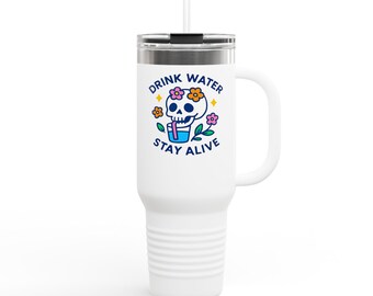 Tazza Drink Water Stay Alive da 40 oz, isolata, promemoria di idratazione