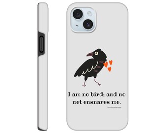 Jane Eyre Quote iPhone Case | Literary Black Bird Phone Cover | Charlotte Brontë Bookish Gift