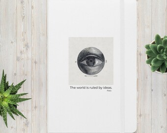 World Ruled By Ideas Plato Literary Quote Hardcover Bound Notebook