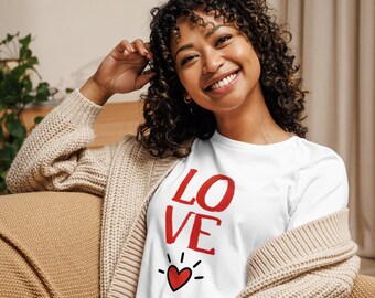 LOVE Women's Relaxed T-Shirt | Love & Inspiration Graphic Tee | Romance Shirt
