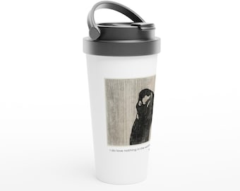 Hamnet Love Quote Shakespeare Inspired  White 15oz Stainless Steel Travel Mug