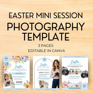 May include: A photography template for an Easter mini session. The template includes three pages and is editable in Canva. The design features the text "Easter Mini Session" and the price of $99.