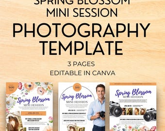 Peut inclure: Un modèle de photographie avec le texte "Spring Blossom Mini Session" et "Photography Template". La conception comprend trois pages, avec des images florales et liées à la photographie. Le modèle est modifiable dans Canva.