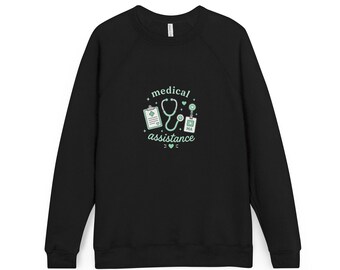 Medical Assistance graphic Sweatshirt | Nurse Stethoscope Clipboard Design