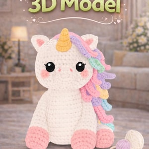 May include: A crocheted unicorn 3D model with a white body, pink hooves, and a yellow horn. The mane is a mix of pastel colors. The text "Crochet 3D Model" is at the top. Below the unicorn are the file formats: STL OBJ USDZ FBX 3MF BLEND.