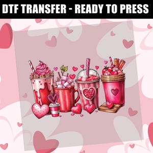 Latte Coffee Lover DTF Transfer - Valentine&#39;s Day Sweet Design - Iron On DIY Heat Transfer