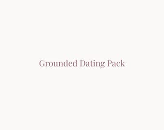 Grounded Dating Pack | Feminine Dating Bundle | Pacing, Communication & Boundaries PDFs