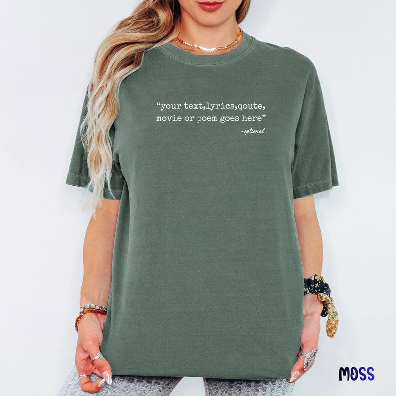 Personalized Comfort Colors® Shirt, Custom Text Tee, Quote Lyrics Saying Shirt, Meaningful Gift, Minimalist Custom Tee image 7