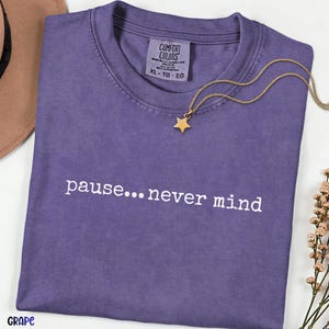Pause... Never Mind Funny Mahjong Shirt, Comfort Colors Mahj Tee, Mahjong Club Shirt, Mahjong Tournament Gift, Mahjong Lover Tee image 14