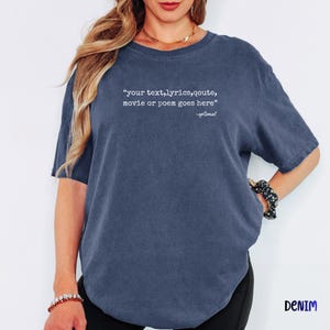 Personalized Comfort Colors® Shirt, Custom Text Tee, Quote Lyrics Saying Shirt, Meaningful Gift, Minimalist Custom Tee image 6