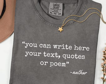 Personalized Text Tee, Custom Quote Comfort Colors® Shirt, Create Your Own Design, Group & Bachelorette Gift