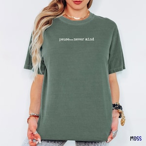 Pause... Never Mind Funny Mahjong Shirt, Comfort Colors Mahj Tee, Mahjong Club Shirt, Mahjong Tournament Gift, Mahjong Lover Tee image 9