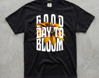 Good Day to Bloom Graphic Tee, Sunflower Floral, Goblincore, Comfort Colors Shirt