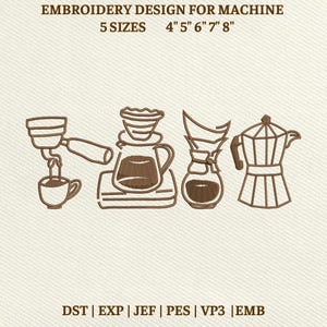 May include: An embroidery design for a machine featuring coffee-making equipment. The design includes an espresso machine, a pour-over setup, a Chemex, and a stovetop espresso maker. The design is available in 5 sizes: 4", 5", 6", 7", and 8".