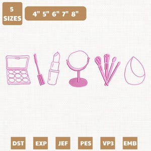 May include: Pink embroidery designs of makeup items, including an eyeshadow palette, mascara, lipstick, a mirror, brushes, and a makeup sponge. The image also includes text indicating sizes from 4" to 8".