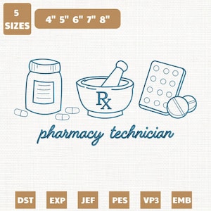 May include: An illustration featuring pharmacy-related elements. It includes a pill bottle, mortar and pestle with an Rx symbol, a blister pack, and pills. The text "pharmacy technician" is written below the illustrations. The image also includes size options from 4" to 8".