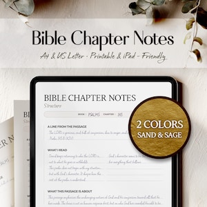 May include: A digital Bible chapter notes template displayed on a tablet. The text reads "Bible Chapter Notes" and "A4 & US Letter - Printable & iPad - Friendly." A circular graphic indicates the product is available in "2 Colors: Sand & Sage."