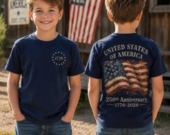 America 250 Boys  Shirt, Kids 4th Of July Tee, 1776 To 2026 Patriotic Shirt, USA Flag Youth T-Shirt, 250th Anniversary Kids Top