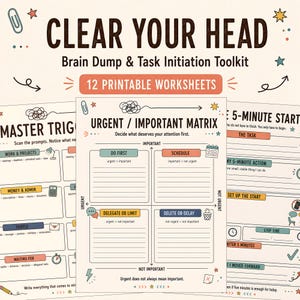 Puede incluir: Un conjunto de 12 hojas de trabajo imprimibles titulado Clear Your Head Brain Dump & Task Initiation Toolkit. Las páginas incluyen una matriz de urgente e importante, una lista de disparadores maestros y una guía de inicio de 5 minutos.