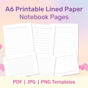 以下が含まれることがあります： A6印刷可能な罫線入りノートページ。画像には、書き込みに適した水平線が入った白い紙がいくつか表示されています。上部のテキストは紫色の「A6 Printable Lined Paper Notebook Pages」と書かれています。ピンクのハートがページに散らばっています。下のテキストは「PDF | JPG | PNG Templates」と書かれています。