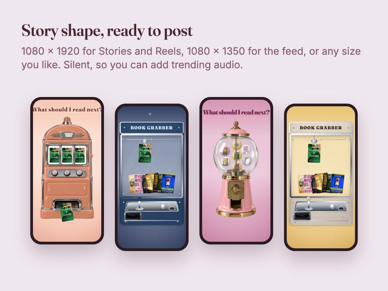 May include: Four smartphone screens displaying digital templates for social media content. The screens feature illustrations of vintage-style slot machines and gumball machines containing book covers, with text reading Story shape, ready to post.