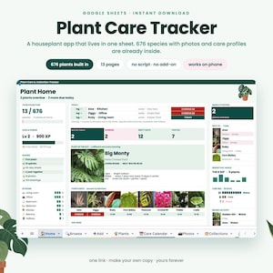 May include: A digital plant care tracker for Google Sheets featuring a dashboard with 676 plant species, care profiles, and collection management tools. The interface displays plant status, watering schedules, and photos in a dark green and white layout.