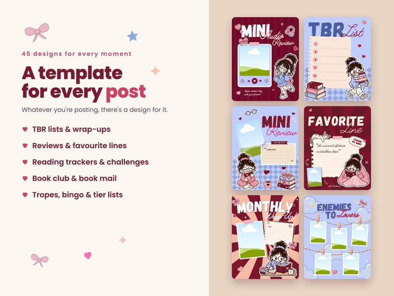 May include: A digital template set featuring 45 designs for social media posts. The text reads 45 designs for every moment, A template for every post, and lists various categories. Six colorful cards display illustrations of characters, books, and photo frames.