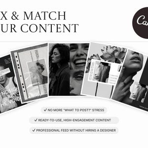 May include: A promotional graphic with the text "MIX & MATCH YOUR CONTENT" and the Canva logo. It features a series of black and white images with text overlays, including "BLINDSIGH BEYOND THE VOID" and "INNER TENSION". The graphic also includes bullet points.