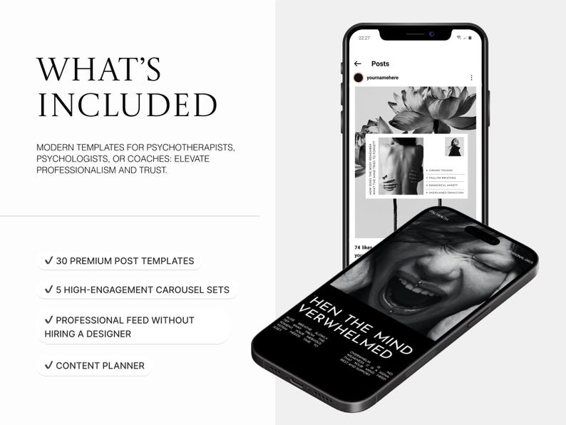 May include: A promotional image featuring two smartphones displaying social media templates. One phone shows a lotus flower image, while the other displays a person's face with the text "HEN THE MIND VERWHELMED". The text "WHAT'S INCLUDED" is also visible.