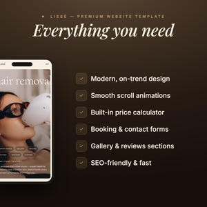 May include: A smartphone displays a website interface with the words "hair removal." The image includes the text "Everything you need" and bullet points listing features like modern design, smooth animations, a price calculator, booking forms, and SEO-friendly functionality.