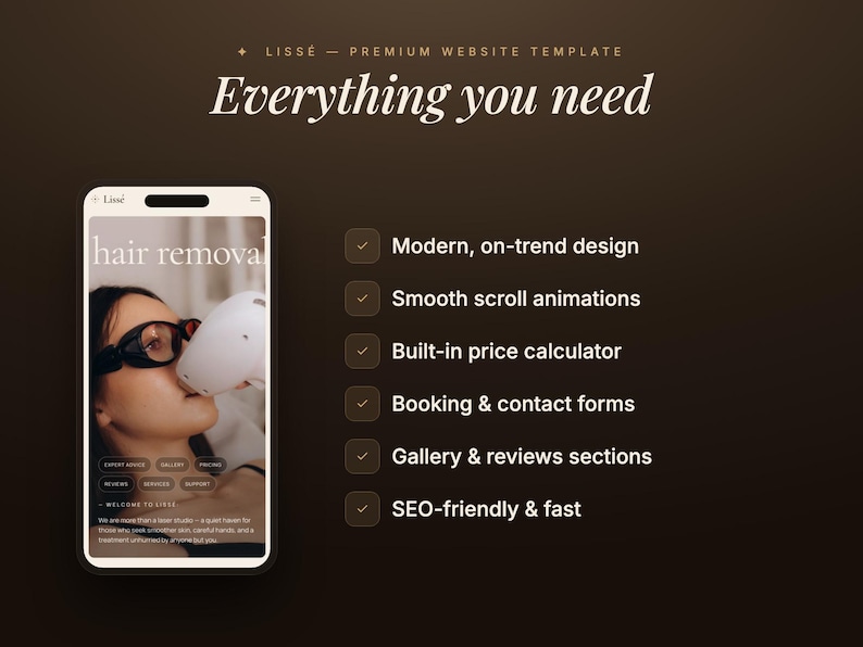 May include: A smartphone displays a website interface with the words "hair removal." The image includes the text "Everything you need" and bullet points listing features like modern design, smooth animations, a price calculator, booking forms, and SEO-friendly functionality.