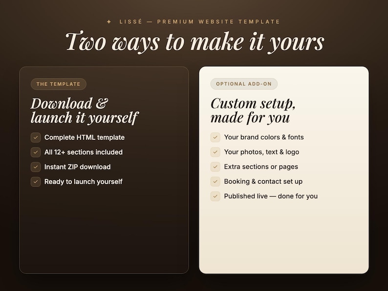 May include: A website template advertisement with the text "Two ways to make it yours." The left panel says "Download & launch it yourself" with a list of features. The right panel says "Custom setup, made for you" with a list of features.