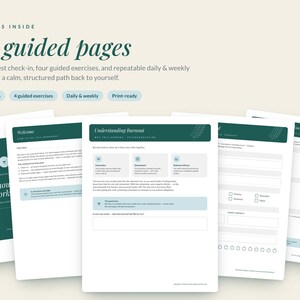 May include: A digital workbook titled The Burnout Workbook featuring 16 guided pages with dark green headers. The pages include an honest check-in, four guided exercises, and daily and weekly templates. The layout is clean with text, checkboxes, and light blue accents.