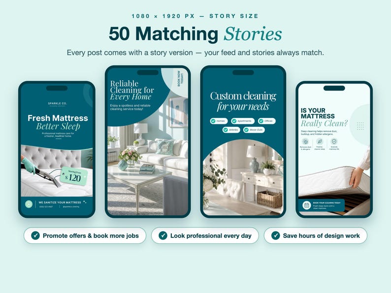 May include: A digital marketing template set featuring 50 matching social media story designs for cleaning services. The graphics display teal and white color schemes with text overlays like Fresh Mattress Better Sleep and Reliable Cleaning for Every Home.