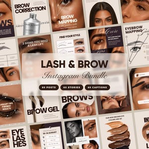 May include: A digital marketing bundle for lash and brow services featuring sixty Instagram posts, sixty stories, and sixty captions. The collection includes various templates with text overlays, beauty photography, and instructional diagrams.