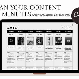 May include: A laptop screen displays a weekly Instagram planner template. The black and white design includes a calendar layout with sections for content ideas and the Canva logo. Text at the top reads "Plan Your Content in Minutes."