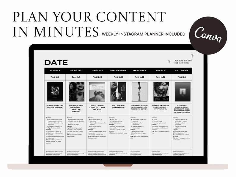May include: A laptop screen displays a weekly Instagram planner template. The black and white design includes a calendar layout with sections for content ideas and the Canva logo. Text at the top reads "Plan Your Content in Minutes."