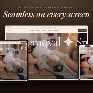May include: A website template displayed on a laptop, tablet, and smartphone. The website showcases a hair removal service, with the text "Seamless on every screen" and "hair removal". The color scheme is neutral with a dark brown background.