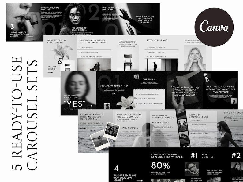 May include: A black and white Canva graphic with the text "5 READY-TO-USE CAROUSEL SETS". The graphic includes various slides with text and images related to mental health, relationships, and therapy.
