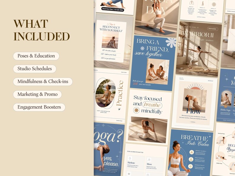 What’s included preview for an editable yoga Instagram template pack. Beige and soft blue Canva designs shown in a vertical collage, featuring yoga education posts, class schedules, mindfulness check-ins, marketing prompts, engagement boosters, lifestyle yoga photos, wellness quotes, and studio content ideas.