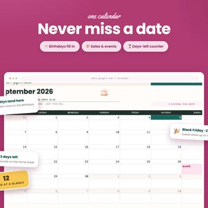 May include: A digital calendar interface on a magenta background with the text one calendar Never miss a date. Features include buttons for Birthdays fill in, Sales & events, and Days-left counter, plus pop-up labels for September 2026.
