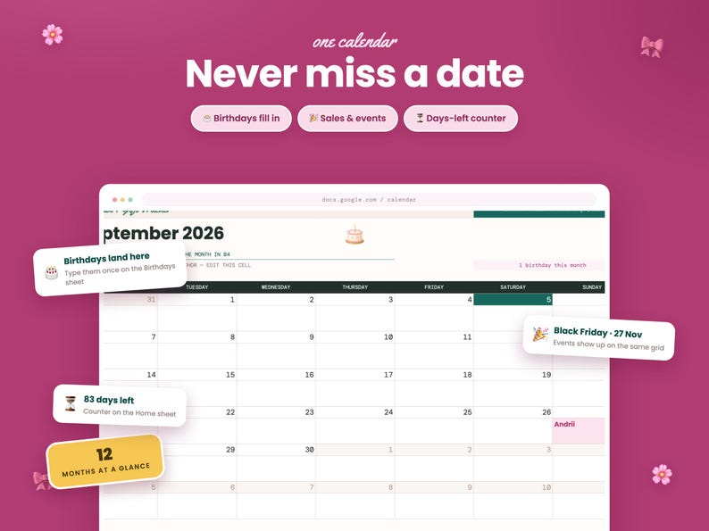 May include: A digital calendar interface on a magenta background with the text one calendar Never miss a date. Features include buttons for Birthdays fill in, Sales & events, and Days-left counter, plus pop-up labels for September 2026.