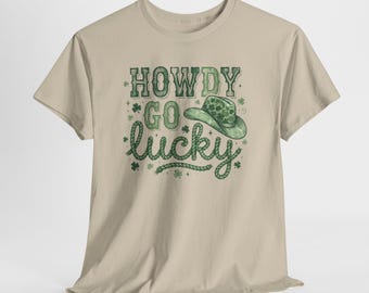 Howdy Go Lucky T-Shirt | St. Patrick's Day Shamrock Cowboy Hat Tee