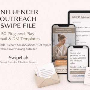 May include: An advertisement for influencer outreach tools. The image features a tablet, two smartphones, and an envelope with papers. The text reads "INFLUENCER OUTREACH SWIPE FILE" and "50 Plug-and-Play Email & DM Templates."