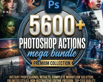 5600+ Photoshop Actions Bundle: Professional Photo Effects, Portrait Presets (Instant Download)
